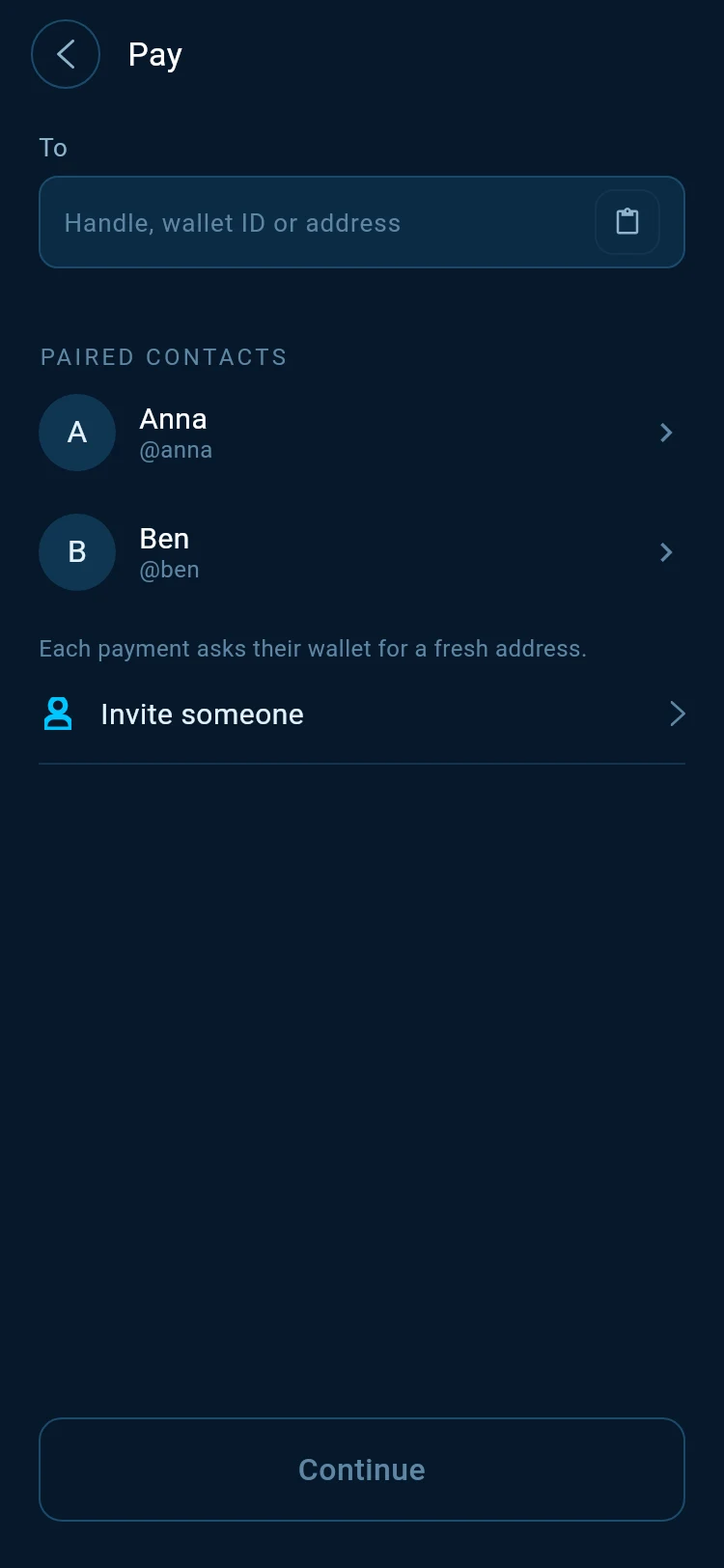 Pay with Anna and Ben under Paired contacts and Each payment asks their wallet for a fresh address.