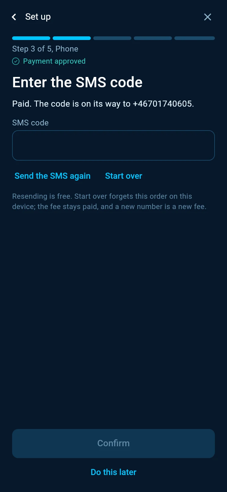 Enter the SMS code, with Payment approved, the code field, Send the SMS again and Start over.