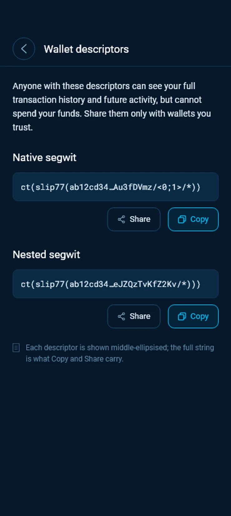 Wallet descriptors, explaining that anyone with them can see the full history but cannot spend, with Share and Copy.